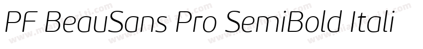 PF BeauSans Pro SemiBold Italic字体转换
